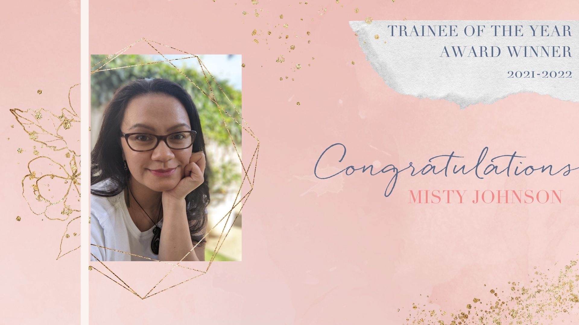 Introducing Misty Johnson – 2021-2022 Trainee of the Year Award winner