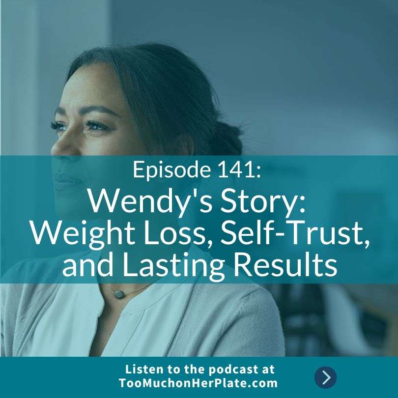 Wendy’s Story: Weight Loss, Self-Trust, and Lasting Results